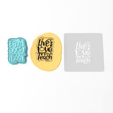 Live Love Teach Cookie Cutter | Stamp | Stencil #1