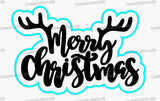 Merry Christmas Antlers Cookie Cutter | Stamp | Stencil #1