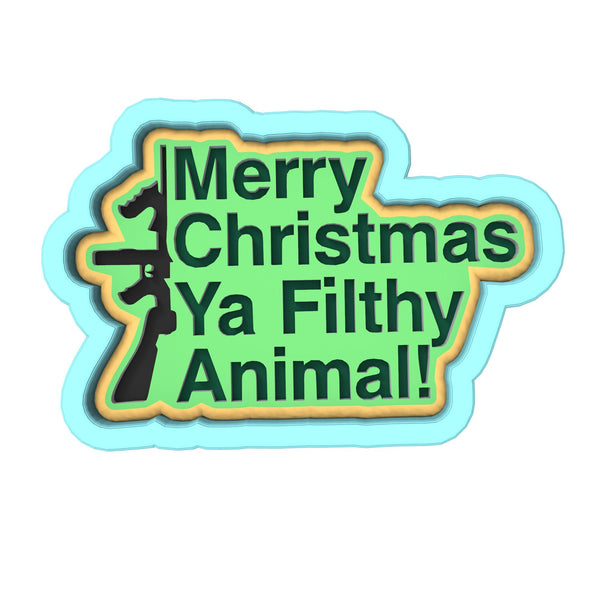 Merry Christmas Ya Filthy Animal Gun Cookie Cutter | Stamp | Stencil