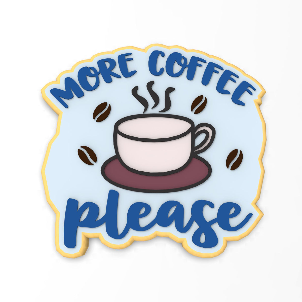 More Coffee Cookie Cutter | Stamp | Stencil #1