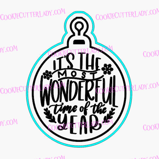 Most Wonderful Time of the Year Cookie Cutter | Stamp | Stencil