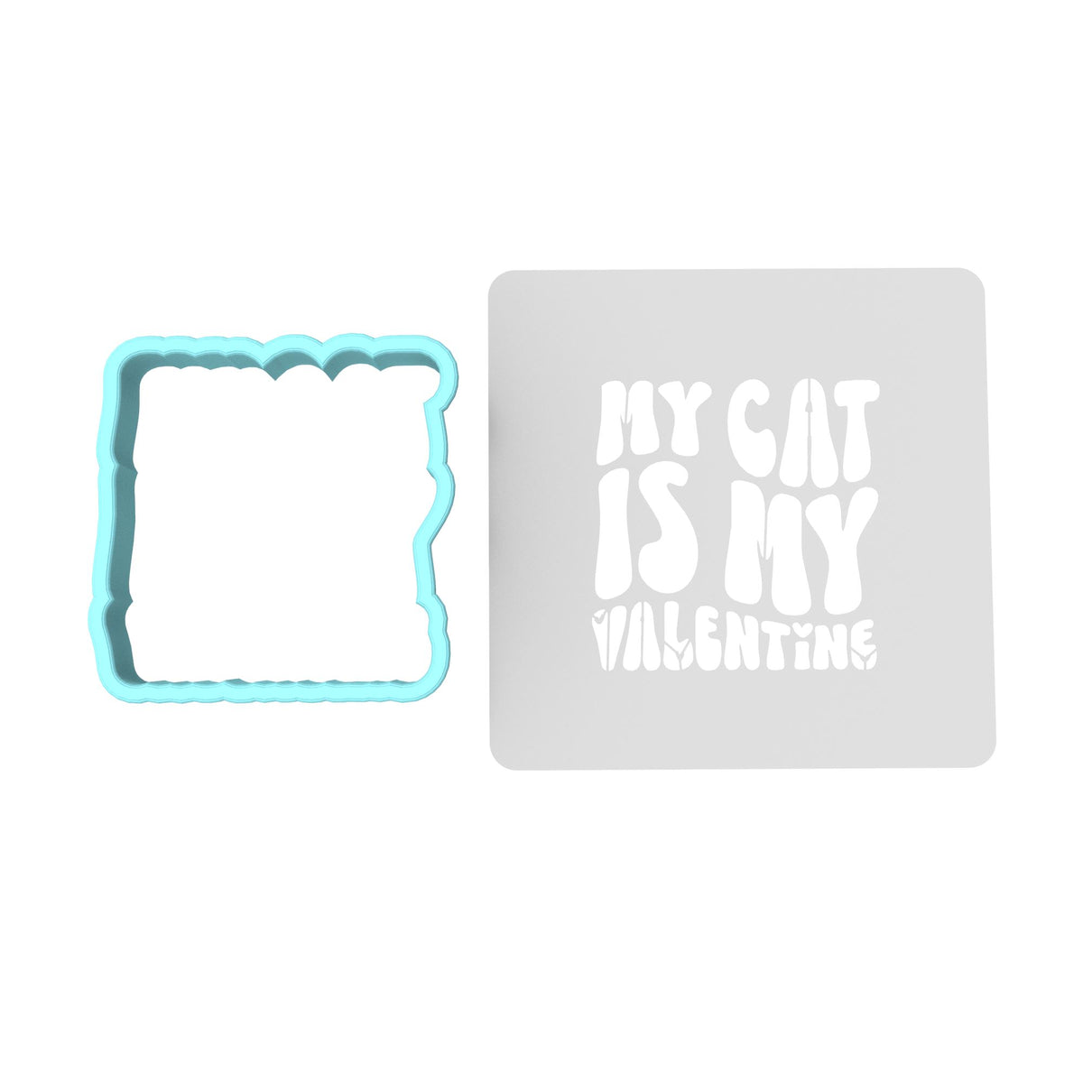 My Cat is My Valentine Cookie Cutter | Stamp | Stencil #1 Wedding / Baby / V Day Cookie Cutter Lady MINI - 2 Inches (5cm) **BUNDLE** Cutter + Stencil 
