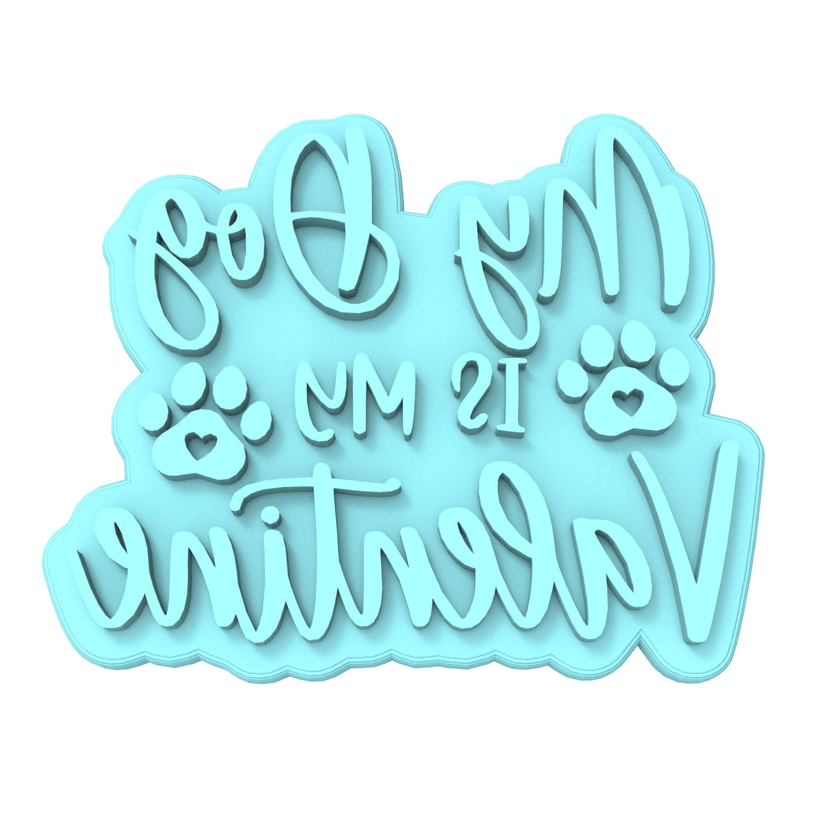 My Dog is My Valentine Cookie Cutter | Stamp | Stencil #1 Wedding / Baby / V Day Cookie Cutter Lady 