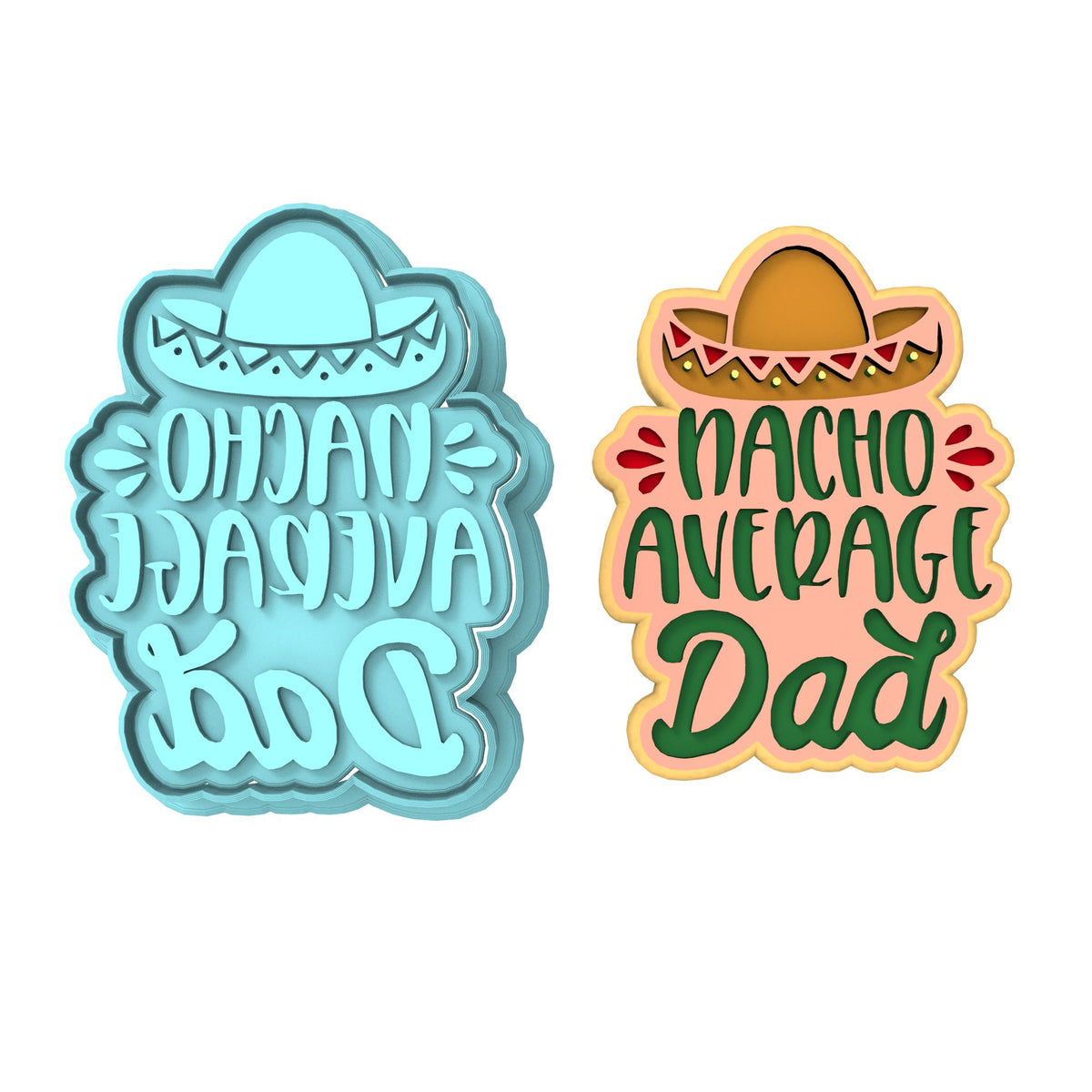 Nacho Average Dad Cookie Cutter | Stamp | Stencil #1 Cookie Cutter Lady MINI - 2 Inches (5cm) **BUNDLE** Cutter + Stamp 