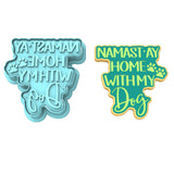 Namastay Home Cookie Cutter | Stamp | Stencil #1