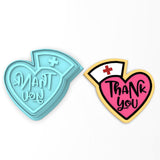 Nurse Thank You Cookie Cutter | Stamp | Stencil #1