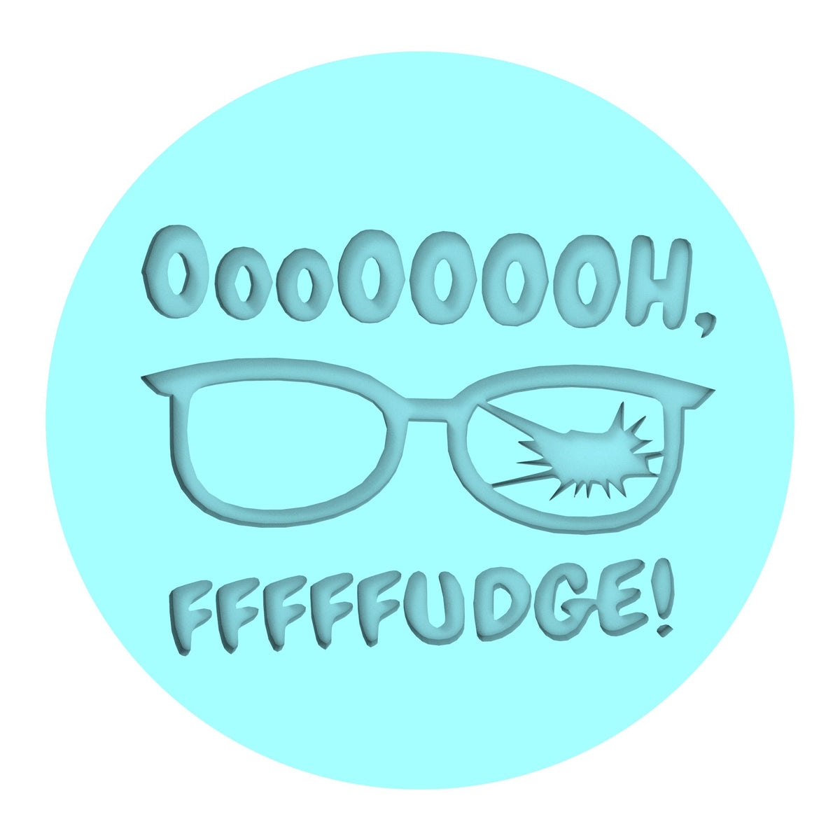 Oh Fudge Cookie Cutter | Stamp | Stencil #2 Xmas / Winter / NYE Cookie Cutter Lady 