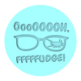 Oh Fudge Cookie Cutter | Stamp | Stencil #2 Xmas / Winter / NYE Cookie Cutter Lady 