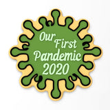 Our First Pandemic Cookie Cutter | Stamp | Stencil #1