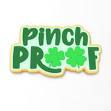 Pinch Proof Cookie Cutter | Stamp | Stencil