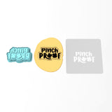 Pinch Proof Cookie Cutter | Stamp | Stencil