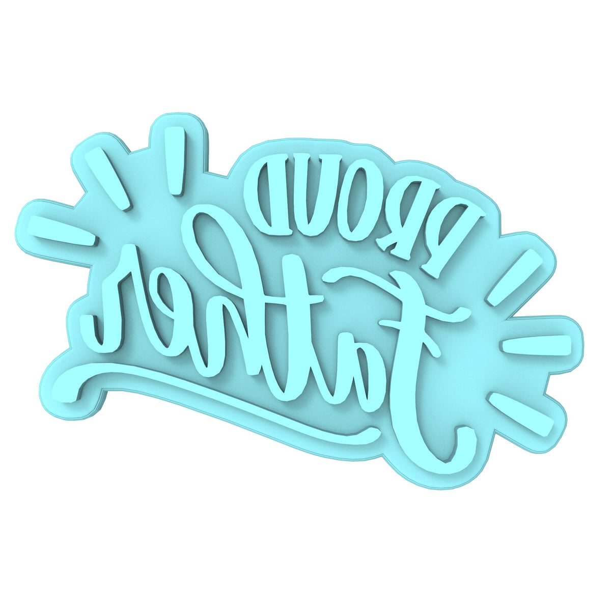 Proud Father Cookie Cutter | Stamp | Stencil #1 Cookie Cutter Lady MINI - 2 Inches (5cm) Stamp ONLY 