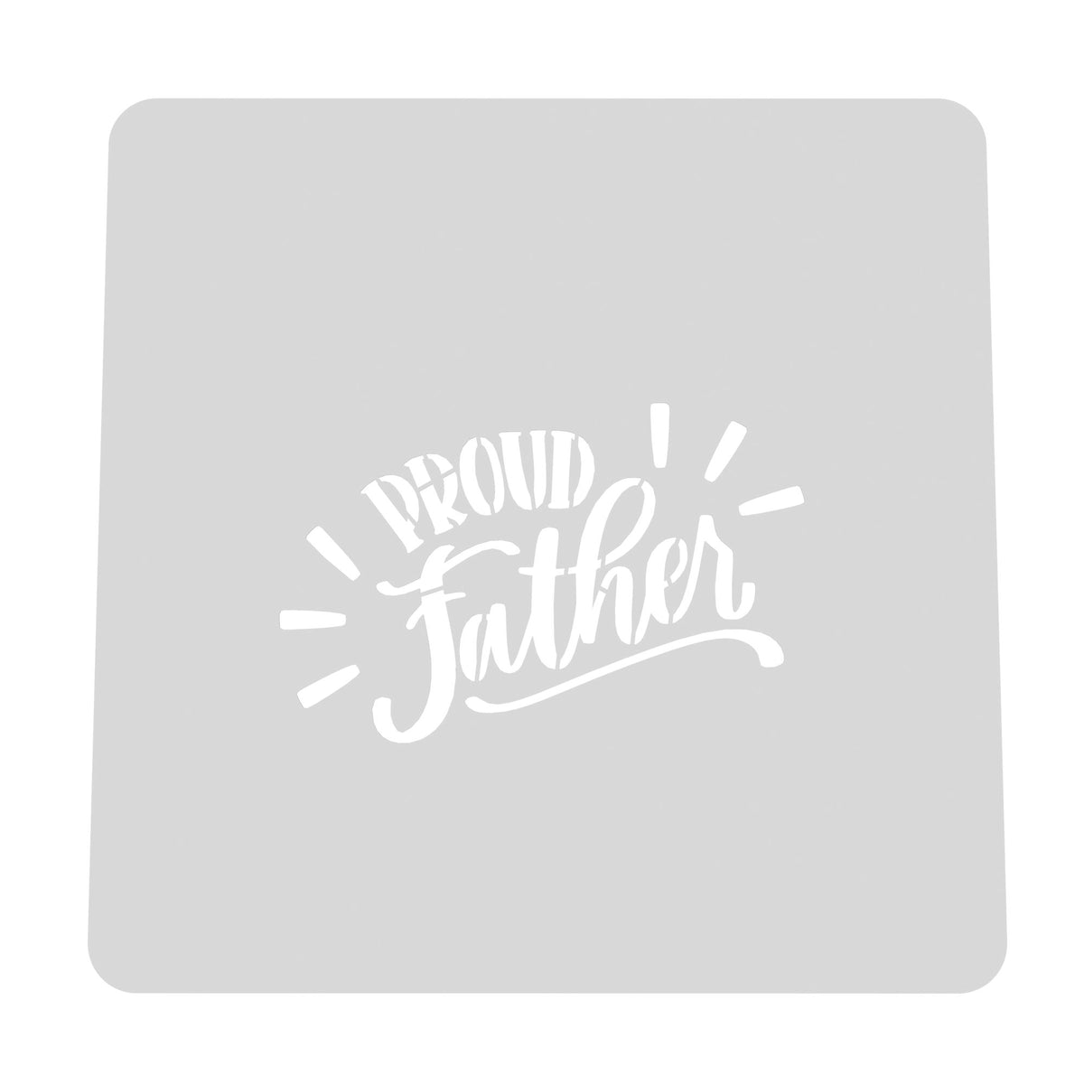 Proud Father Cookie Cutter | Stamp | Stencil #1 Cookie Cutter Lady MINI - 2 Inches (5cm) Stencil ONLY 