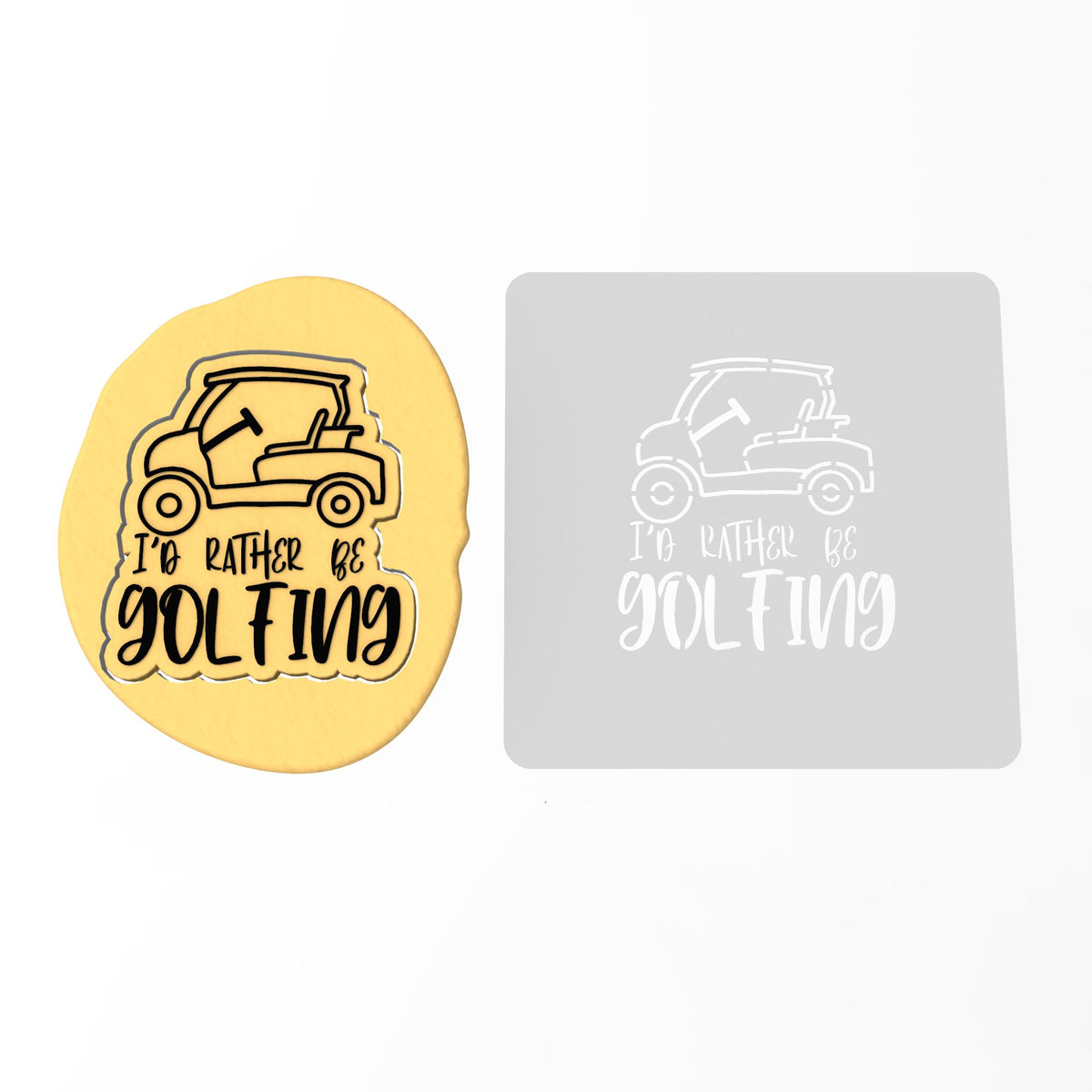 Rather Be Golfing Cookie Cutter | Stamp | Stencil #1