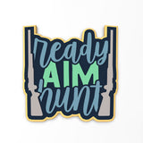 Ready Aim Hunt Cookie Cutter | Stamp | Stencil #1