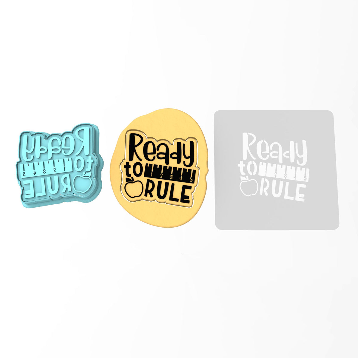 Ready to Rule Cookie Cutter | Stamp | Stencil #1