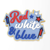 Red White & Blue Cookie Cutter | Stamp | Stencil #1