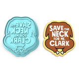 Save the Neck Cookie Cutter | Stamp | Stencil