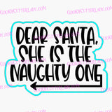 She is the Naughty One Cookie Cutter | Stamp | Stencil