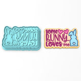 Some Bunny Loves Me Cookie Cutter | Stamp | Stencil #1