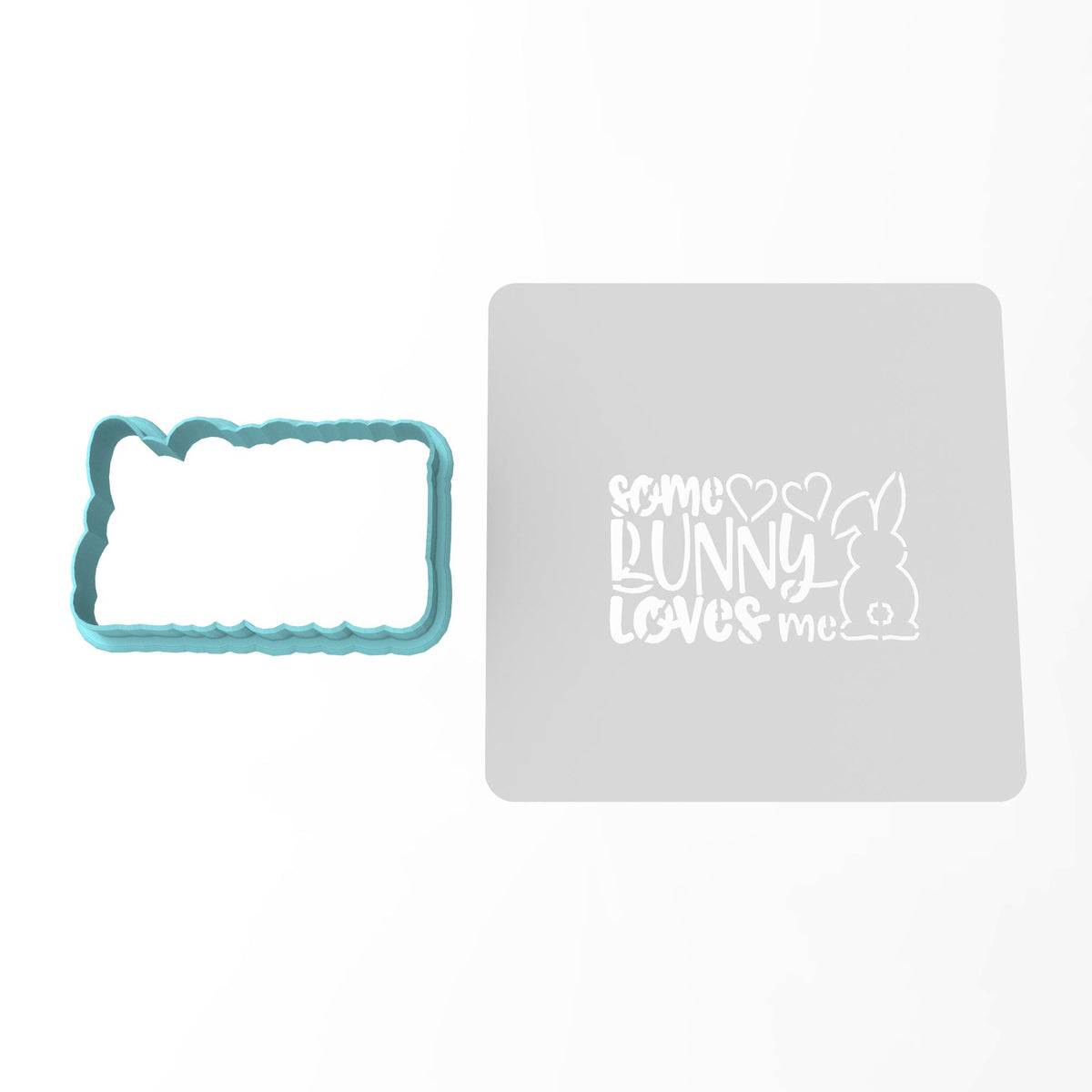 Some Bunny Loves Me Cookie Cutter | Stamp | Stencil #1