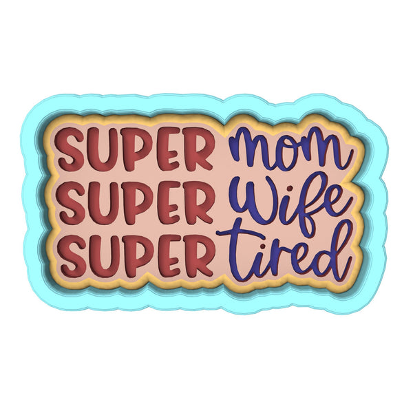 Super Mom Super Wife Cookie Cutter | Stamp | Stencil Animals & Dinosaurs Cookie Cutter Lady 