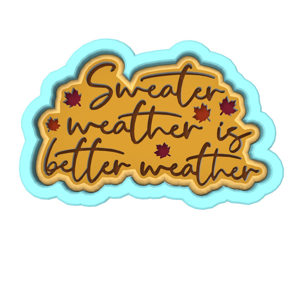 Sweater Weather Cookie Cutter | Stamp | Stencil #1