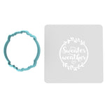 Sweater Weather Cookie Cutter | Stamp | Stencil #2