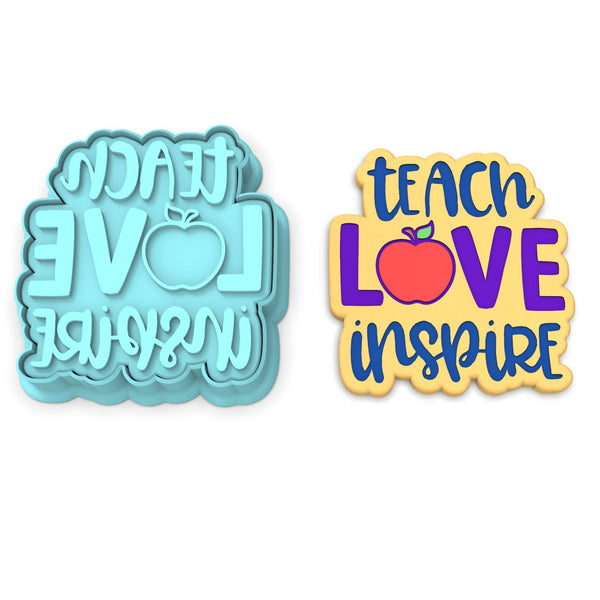 Teach Love Inspire Cookie Cutter | Stamp | Stencil #1
