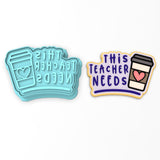 Teacher Coffee Cookie Cutter | Stamp | Stencil #1
