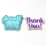 Thank You Cookie Cutter | Stamp | Stencil #1