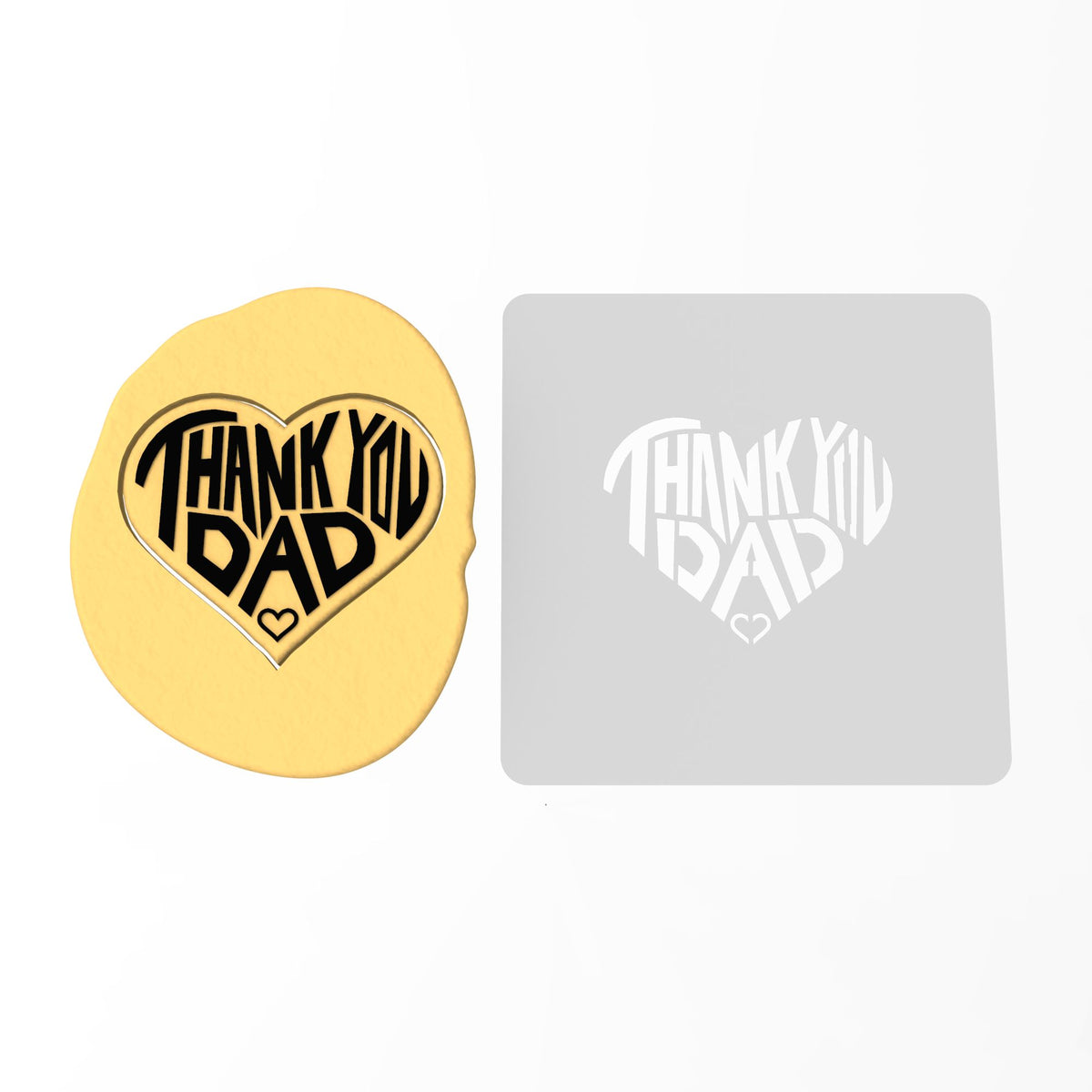 Thank You Dad Cookie Cutter | Stamp | Stencil #1