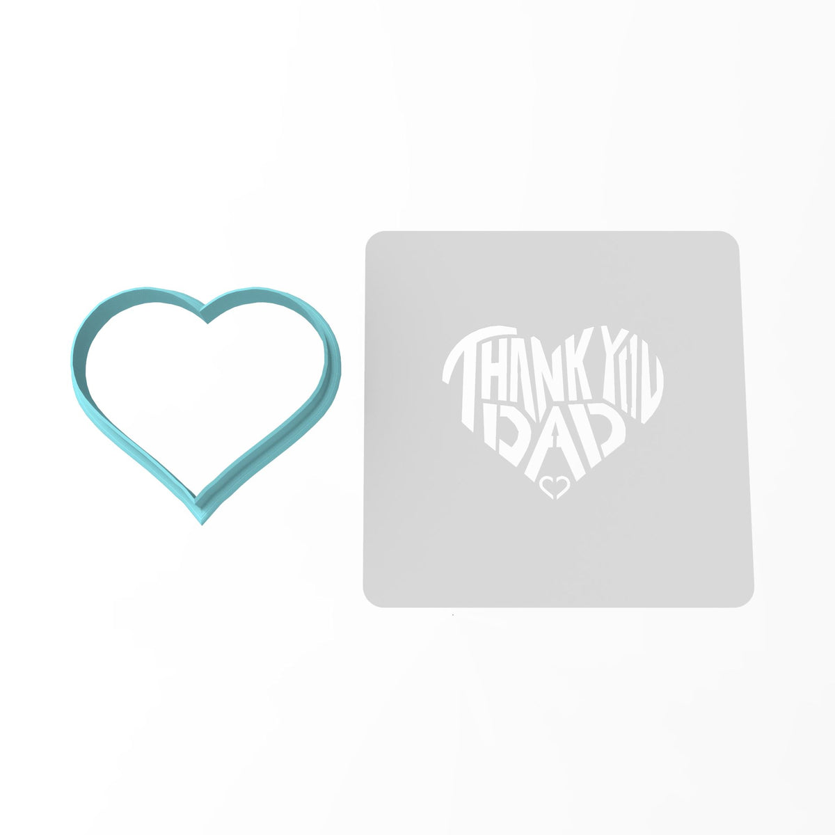 Thank You Dad Cookie Cutter | Stamp | Stencil #1