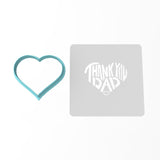 Thank You Dad Cookie Cutter | Stamp | Stencil #1