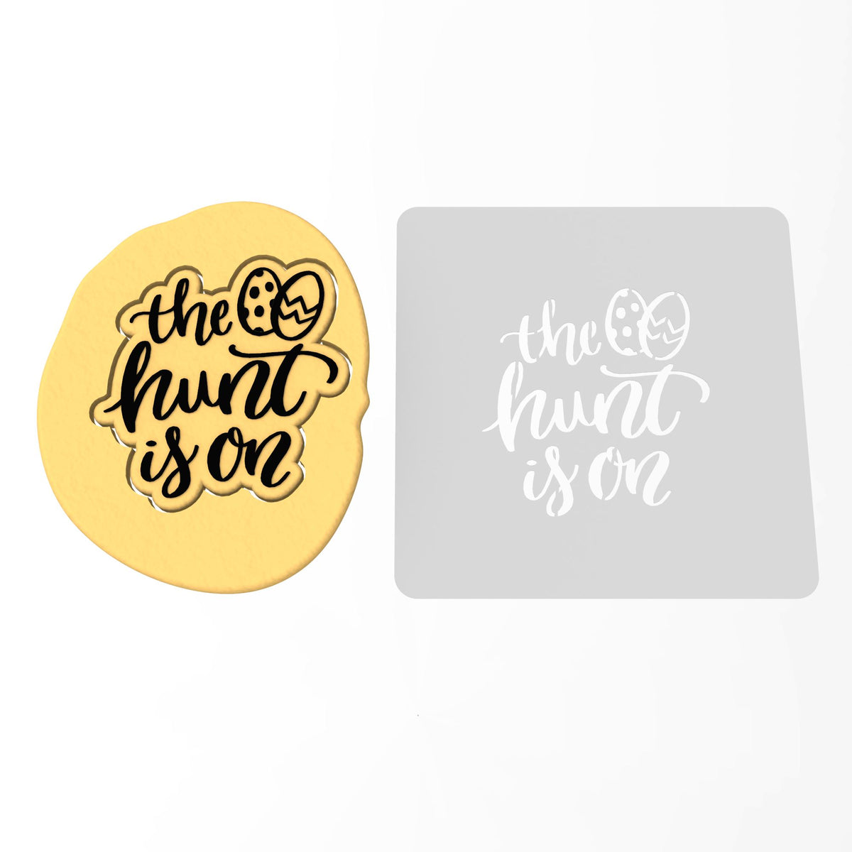 The Hunt Is On Cookie Cutter | Stamp | Stencil #1