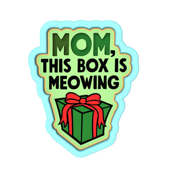 This Box is Meowing Cookie Cutter | Stamp | Stencil