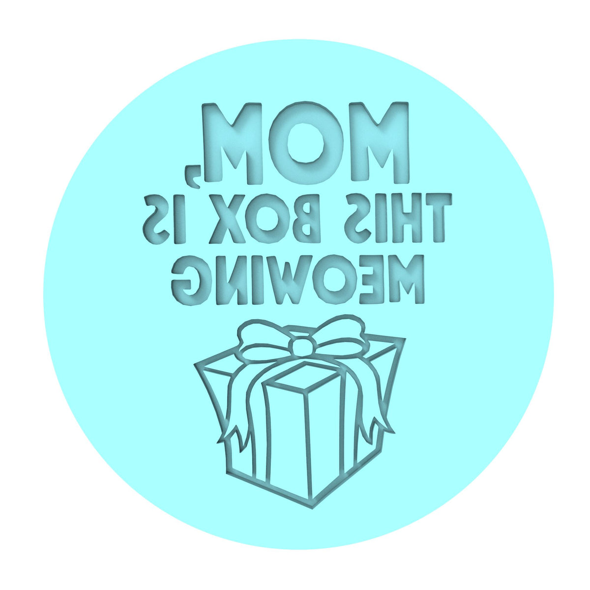 This Box is Meowing Cookie Cutter | Stamp | Stencil Xmas / Winter / NYE Cookie Cutter Lady MINI - 2 Inches (5cm) Debosser ONLY 