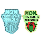 This Box is Meowing Cookie Cutter | Stamp | Stencil