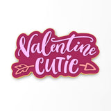 Valentine Cutie Cookie Cutter | Stamp | Stencil #1