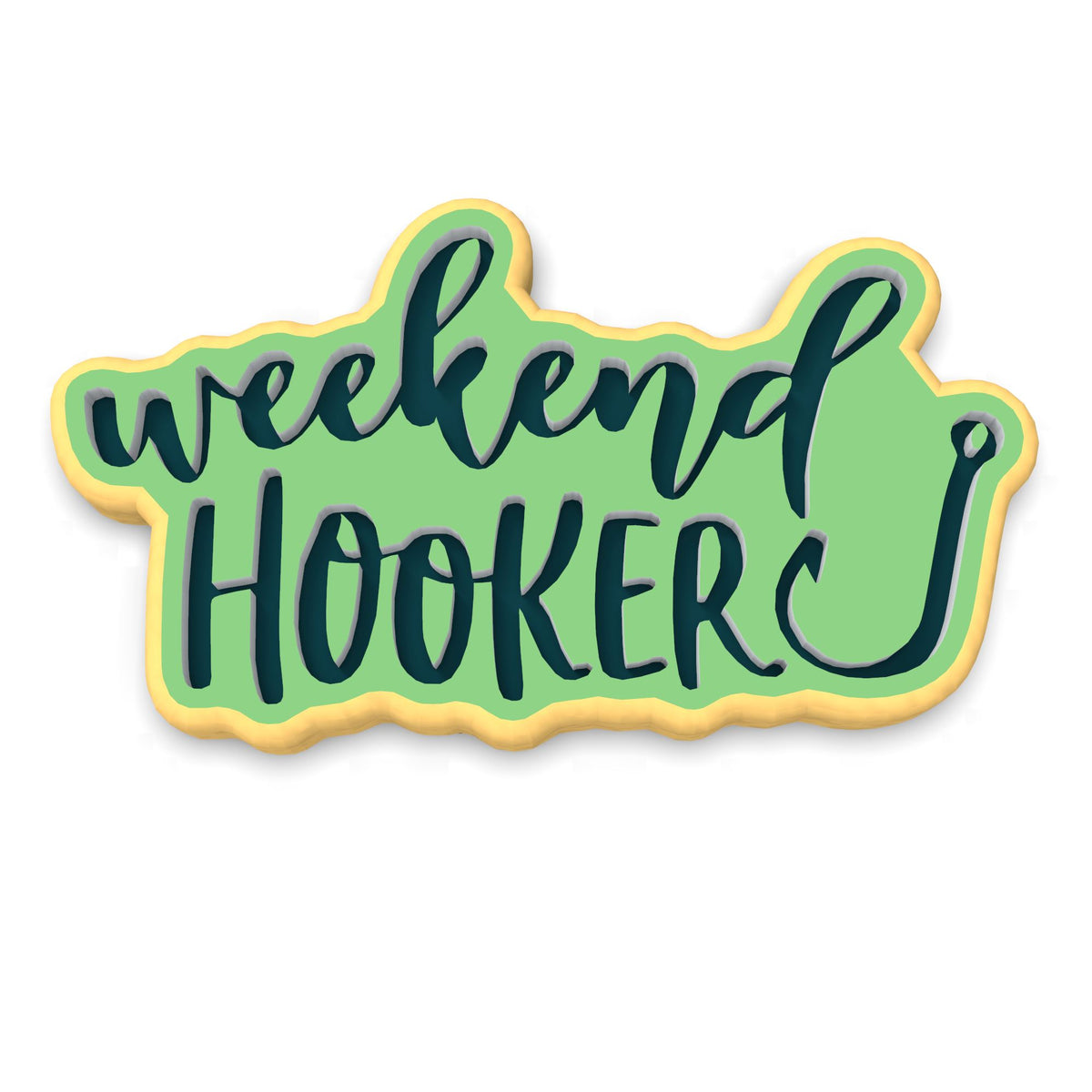 Weekend Hooker Cookie Cutter | Stamp | Stencil #1 Boys/ Army / Outdoorsman Cookie Cutter Lady 