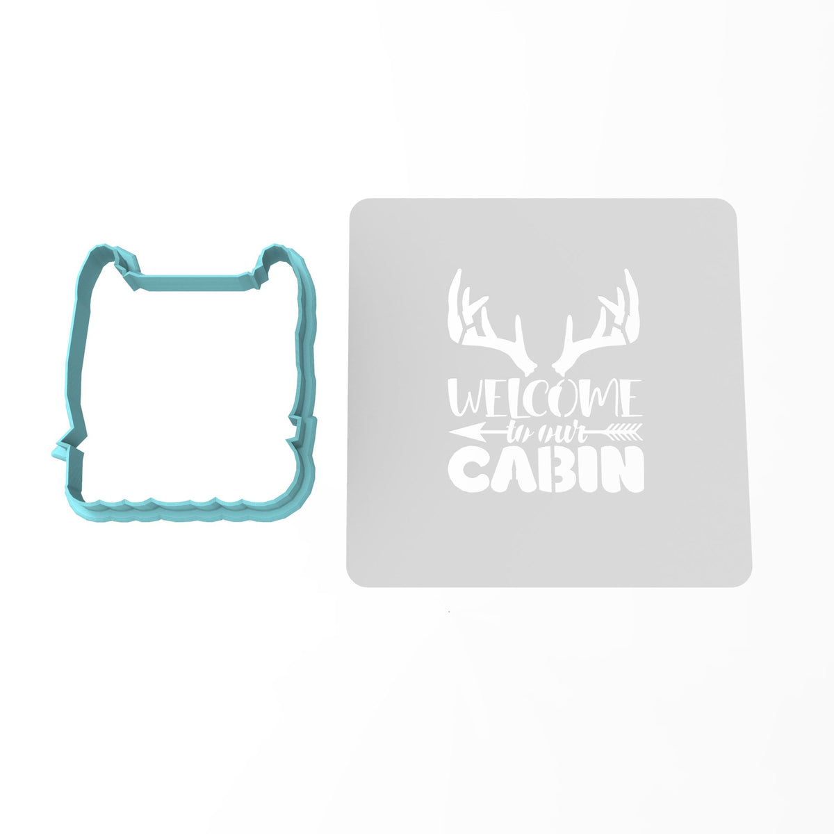 Welcome to Our Cabin Cookie Cutter | Stamp | Stencil #1