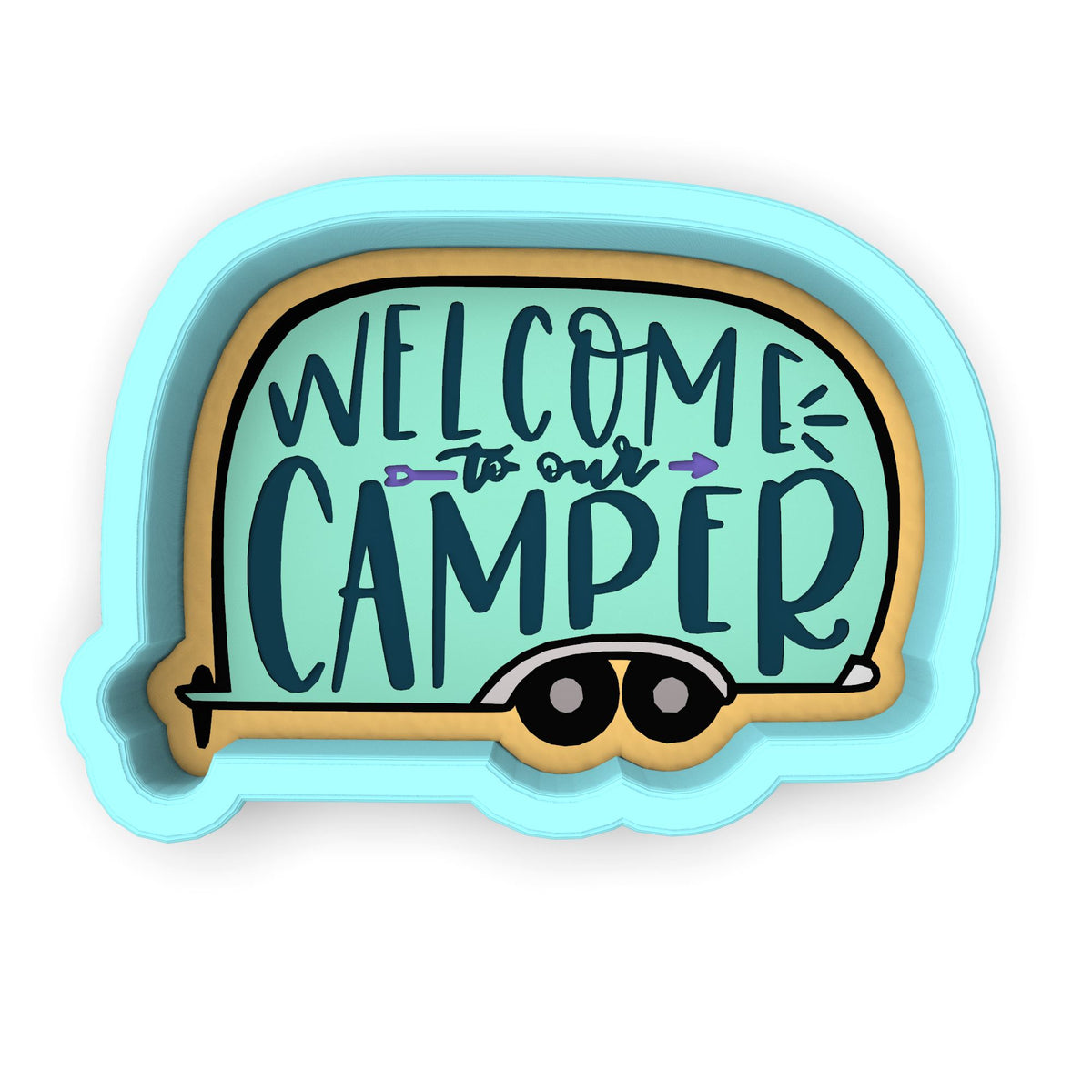 Welcome to Our Camper Cookie Cutter | Stamp | Stencil #1
