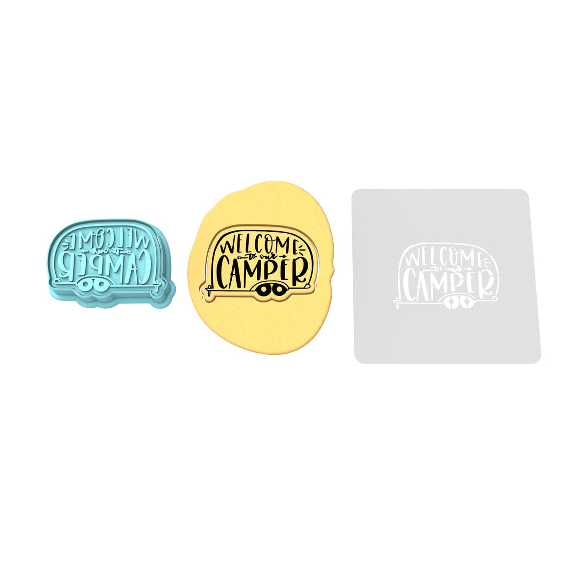 Welcome to Our Camper Cookie Cutter | Stamp | Stencil #1