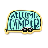 Welcome to Our Camper Cookie Cutter | Stamp | Stencil #1