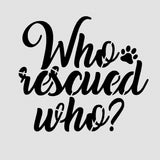 Who Rescued Who Cookie Cutter | Stamp | Stencil #1