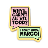 Why is the Carpet All Wet Cookie Cutter | Stamp | Stencil