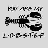 You Are My Lobster Cookie Cutter | Stamp | Stencil