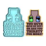 You Guys Give Up Yet Cookie Cutter | Stamp | Stencil