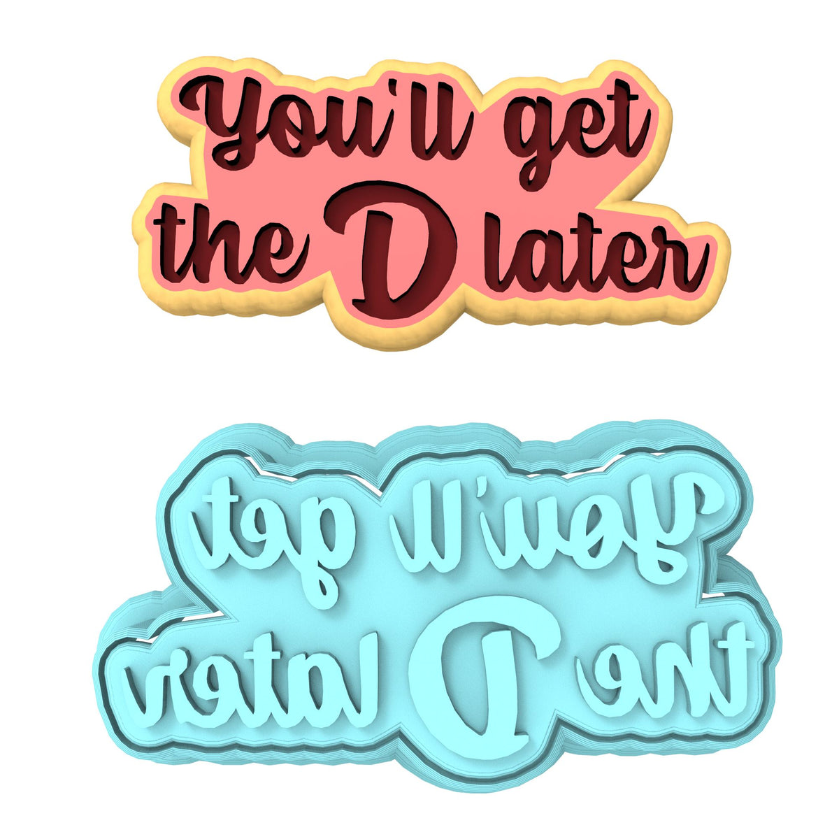 You'll Get the D Later Cookie Cutter | Stamp | Stencil #1 Wedding / Baby / V Day Cookie Cutter Lady MINI - 2 Inches (5cm) **BUNDLE** Cutter + Stamp 