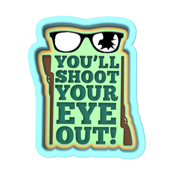You'll Shoot Your Eye Out Guns Cookie Cutter | Stamp | Stencil #1